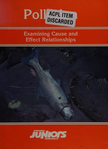 Pollution: examining cause and effect relationships