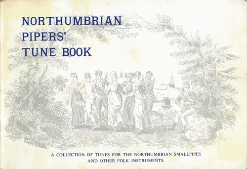 Northumbrian Pipers' Tune Book