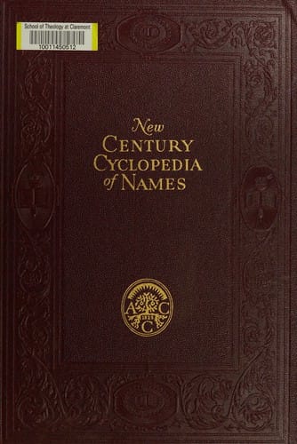 The New Century cyclopedia of names