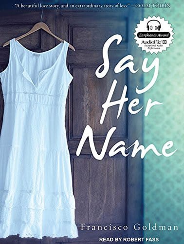 Say Her Name: A Novel
