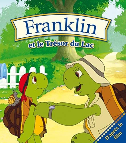 Franklin et le Trésor du Lac: L'histoire pour les petits