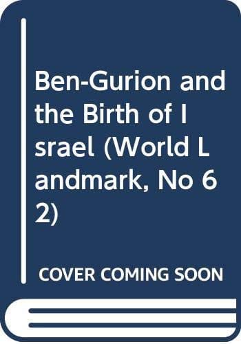 Ben-Gurion and the Birth of Israel