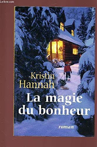 La magie du bonheur