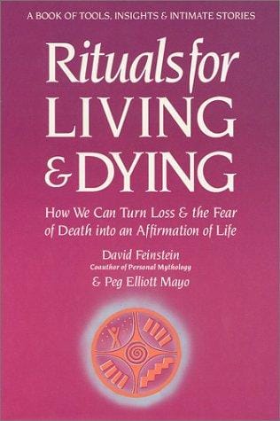 Rituals for living & dying: from life's wounds to spiritual awakening