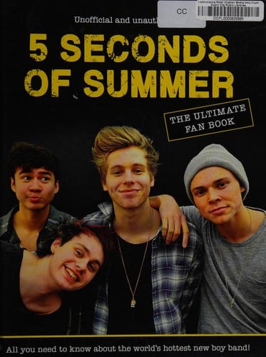 5 Seconds of Summer: the ultimate fan book