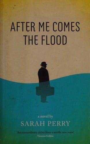 After Me Comes the Flood