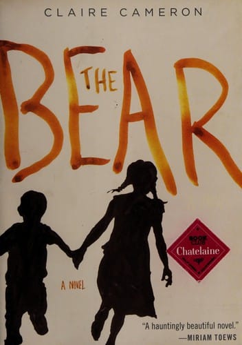 The bear: a novel
