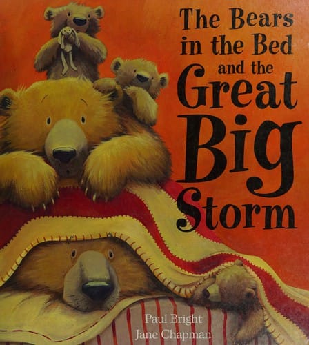 The bears in the bed and the great big storm