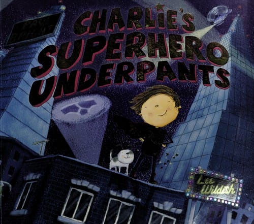 Charlie's superhero underpants