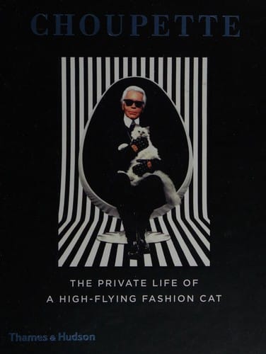 Choupette: the private life of a high-flying fashion cat