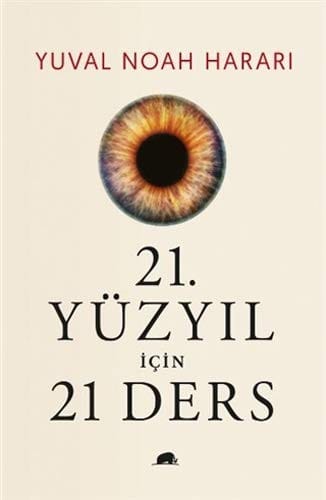21. Yüzyıl İçin 21 Ders