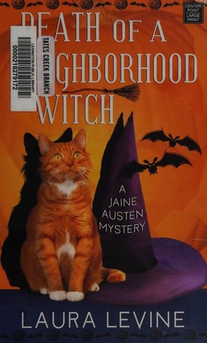 Death of a Neighborhood Witch: A Jaine Austen Mystery - 11