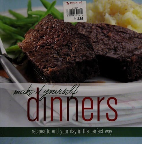 Dinners: [recipes to end your day in the perfect way