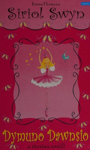 Dymuno dawnsio: a storïau eraill