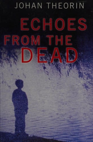 Echoes from the dead
