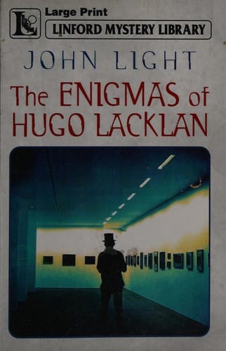 The enigmas of Hugo Lacklan