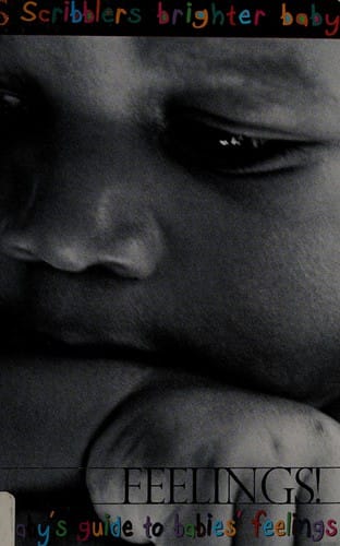 Feelings!: a baby's guide to babies' feelings