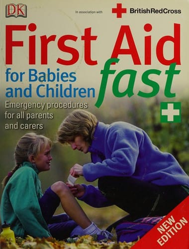First aid for babies and children fast