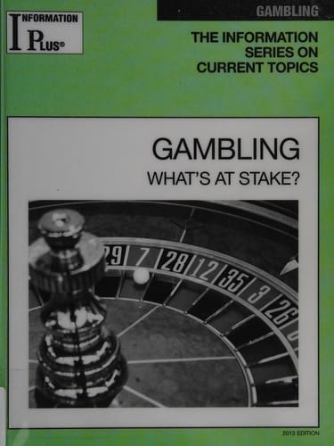 Gambling: what's at stake?