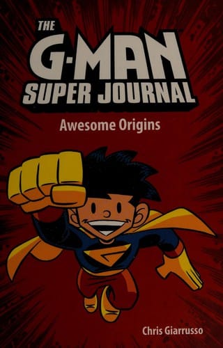 G-Man Super Journal: Awesome Origins
