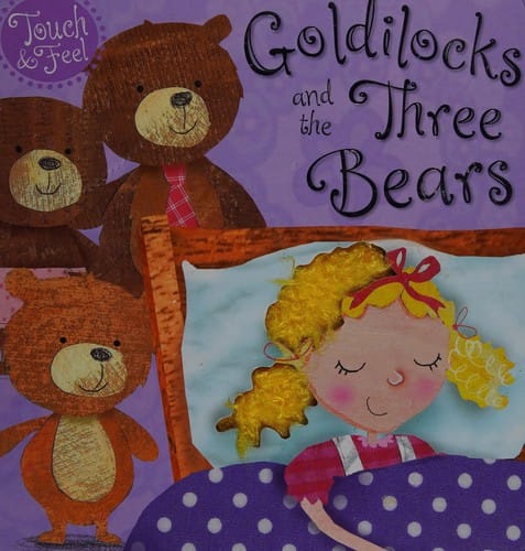 Goldilocks and the three bears
