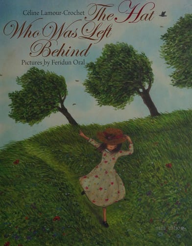 The hat who was left behind