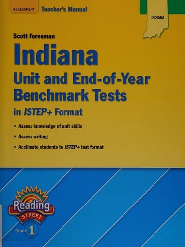 Indiana unit and end-of-year benchmark assessments in ISTEP+ format: Teacher's manual