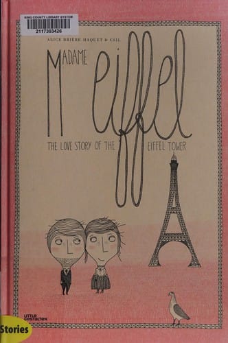 Madame Eiffel: the love story of the Eiffel Tower