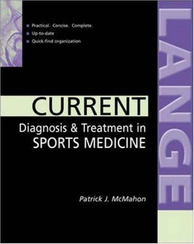 Current Diagnosis and Treatment in Sports Medicine (Current)