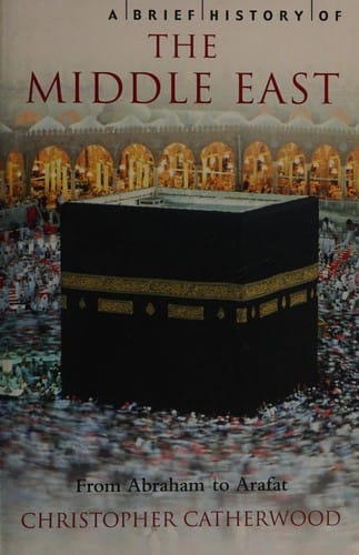 A brief history of the Middle East
