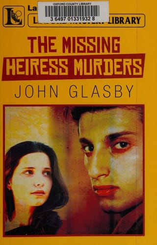 The missing heiress murders