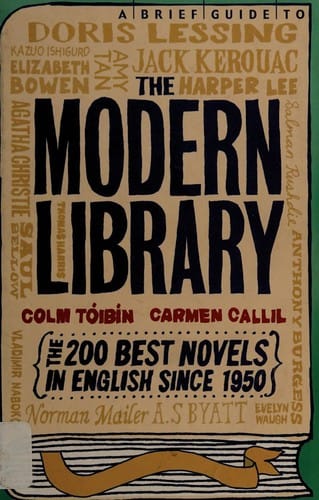 The modern library: the 200 best novels in English since 1950