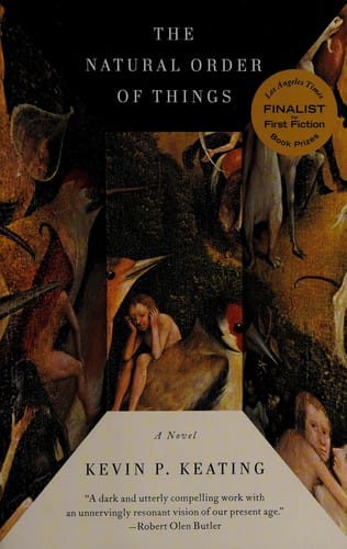 The natural order of things: a novel