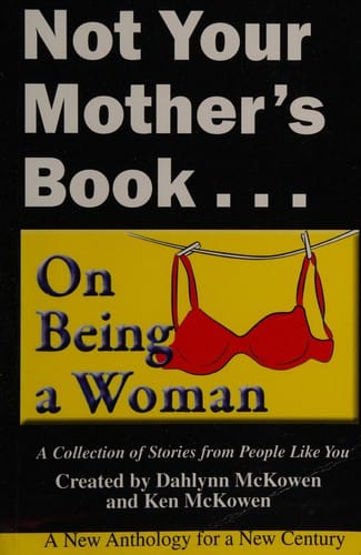 Not your mother's book-- on being a woman