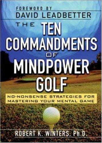 The Ten Commandments of Mindpower Golf