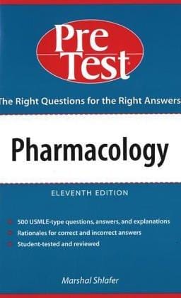 Pharmacology: PreTest Self-Assessment & Review (Pre-Test Basic Science Series)