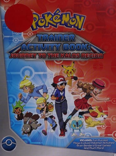 Pokémon: Trainer activity book : journey to the Kalos Region