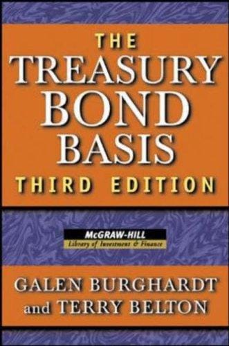 The treasury bond basis: an in-depth analysis for hedgers, speculators, and arbitrageurs