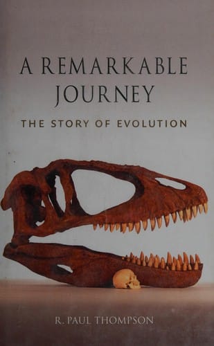 A remarkable journey: the story of evolution