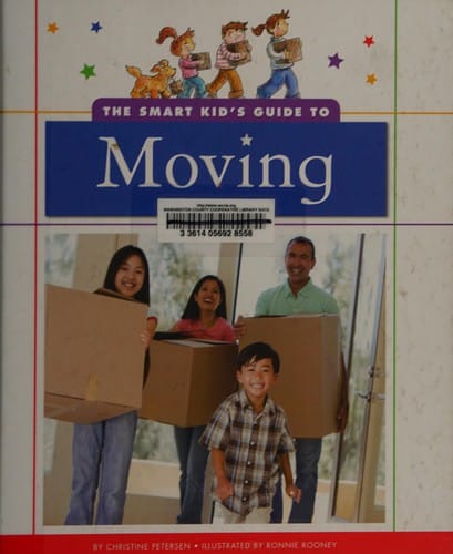 The smart kid's guide to moving