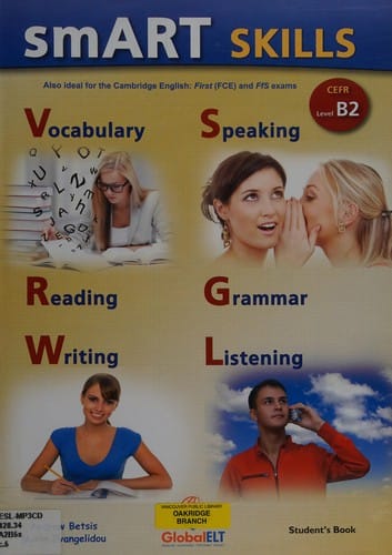 Smart skills: vocabulary, speaking, reading, grammar, writing, listening