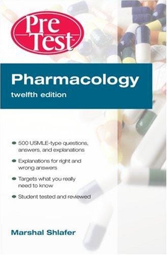 Pharmacology: PreTest Self-Assessment and Review (Pretest Series)
