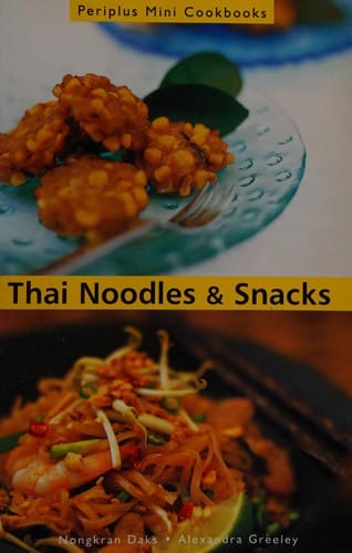 Thai noodles and snacks