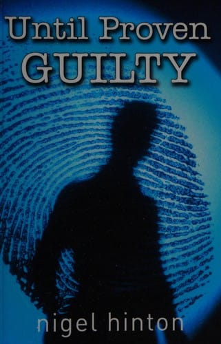 Until proven guilty