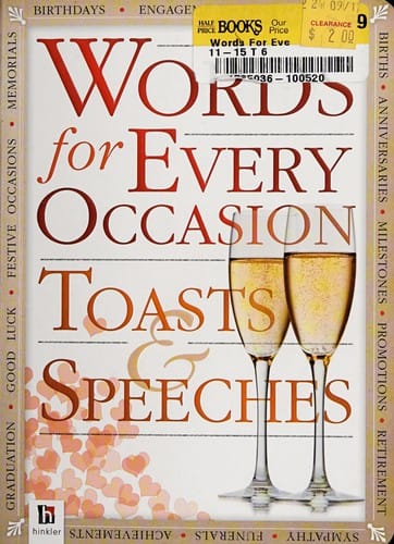 Words for every occasion: toasts and speeches