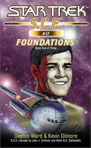Foundations, Book One: Star Trek: S.C.E. #17