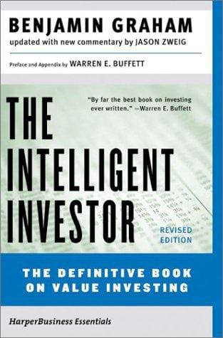 The Intelligent Investor: The Definitive Book on Value Investing. A Book of Practical Counsel (Revised Edition)