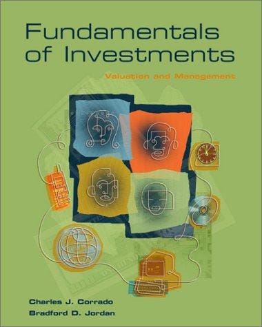 Fundamentals of Investments: Valuation and Management