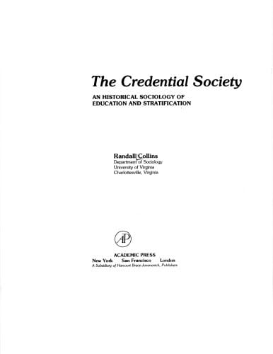 The credential society: an historical sociology of education and stratification