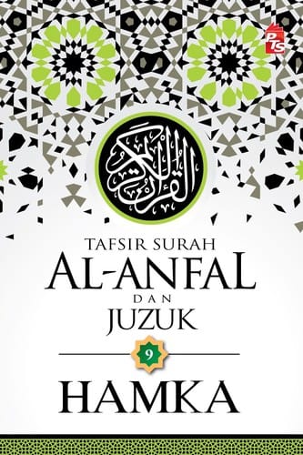 Tafsir Surah Al-Anfal dan Juzuk 9